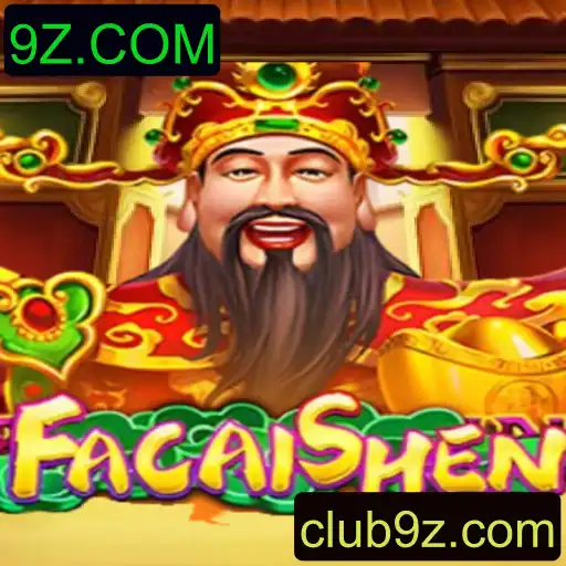 Descubra FaCaiShen: O Jogo Inovador Que Está Conquistando 9Z.COM