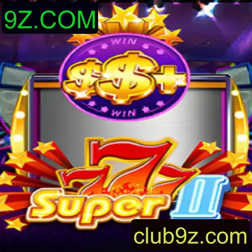 Descubra o Fascinante Mundo de Super777II e sua Conexão com 9Z.COM